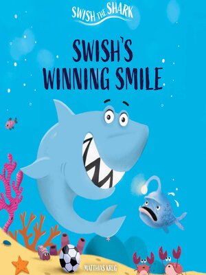 cover image of Swish's Winning Smile